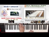 Bất Ngờ Khi Nhật Organ Khiếm Thị Hướng Dẫn Câu Fill Tiếng Piano Áp Dụng 999 Bài Trên Điệu CHaChaCHa