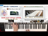 Cách Fills Trống Trên Organ (Phần 2) – Nhật Organ Khiếm Thị
