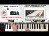 Cách Fills Trống Trên Organ (Phần 4) – Nhật Organ Khiếm Thị
