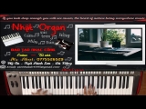 Cách Tạo Intro Bài Hát Khiến Cho Người Hát Không Chuyên Khen Bạn Chơi Đàn hay – Nhật Organ