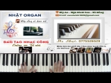 Học Đàn Cùng Chàng Trai Mù- Hướng Dẫn Intro Piano Nàng Thơ (xem là giền) – Nhật Organ