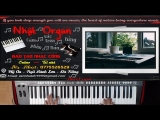 Học Đàn Online – Hướng Dẫn Đệm Hát Paris Có Gì Lạ Không Em (Cả Piano Và Organ) – Nhật Organ