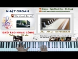 Học Đàn Online – Hướng Dẫn Đệm Hát Piano Anh Thanh Niên (HuyR) – Nhật Organ