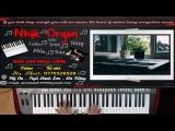 Học Đàn Online – Hướng Dẫn Đệm Hát Piano Bài Sóng Gió – Nhật Organ