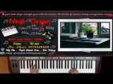 Học Đàn  Online – Hướng Dẫn INTRO BÀI TANGO XA RỒI – Nhật Organ