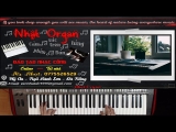 Học Đàn Online – Hướng Dẫn Intro Mùa Đông Của Anh (Xem Là Giền) – Nhật Organ