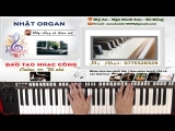 Hot! Nhật Organ Khiếm Thị Hướng Dẫn Chạy Gam Blues Dùng Để (Fill) Trong Đệm Hát – Nhật Organ