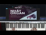 (Hướng Dẫn Organ) Học Đệm Hát Đám Cưới Đầu Xuân – Nhật Organ